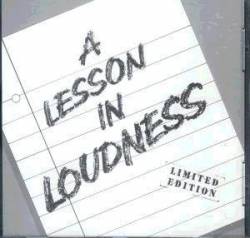 Loudness : A Lesson in Loudness